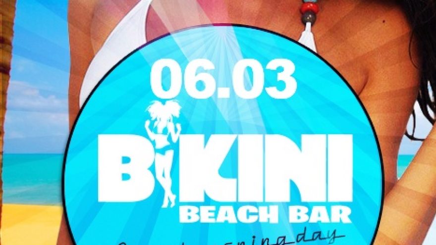 Bikini Beach Bar Grand Opening #2