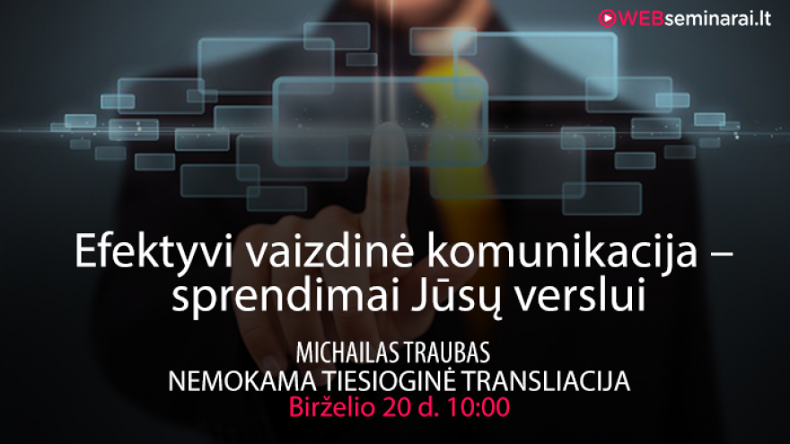MICHAILAS TRAUBAS – „Efektyvi vaizdinė komunikacija“