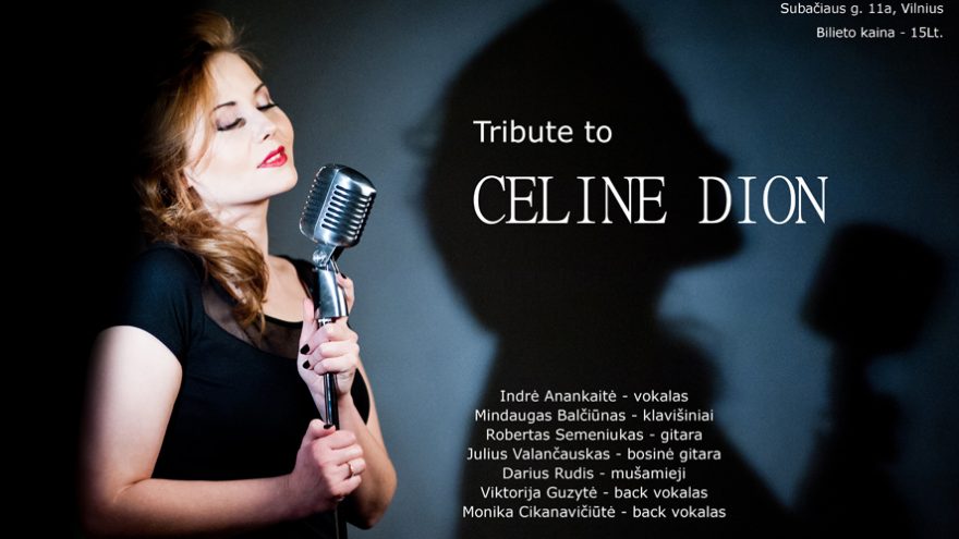 Premjera!!! Tribute To Celine Dion
