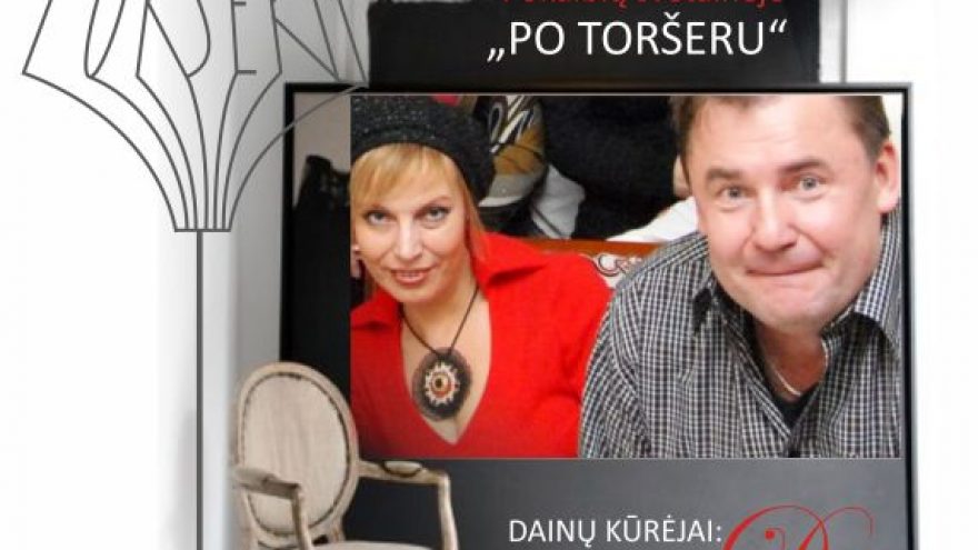 „Po toršeru“ &#8211; Dalia Bielskytė ir Valdas Grušas
