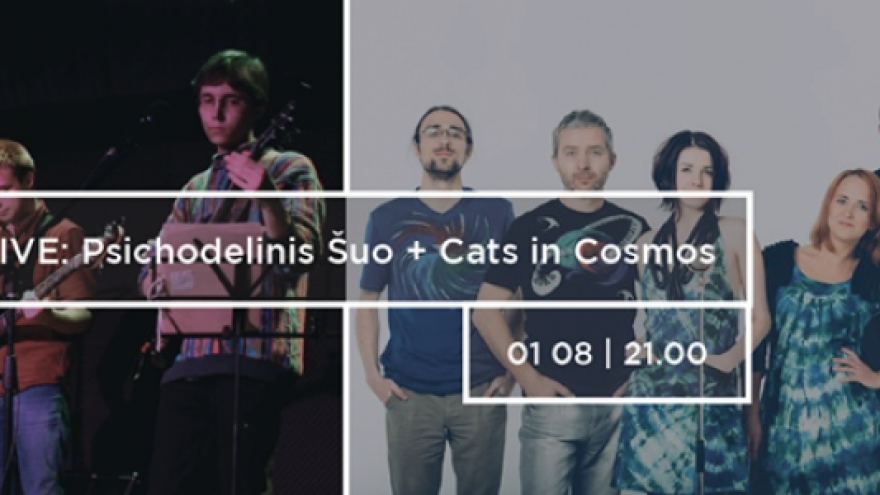 Psichodelinis Šuo ir Cats in Cosmos &#8211; koncertas