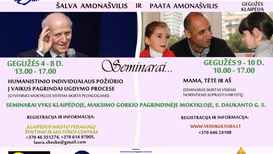 Šalvos Amonašvilio seminaras: &#8220;MAMA, TĖTĖ  ir AŠ&#8221;