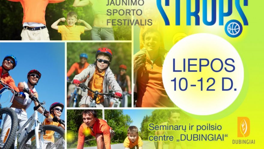 Lietuvos šeimų ir jaunimo sporto festivalis STROPS