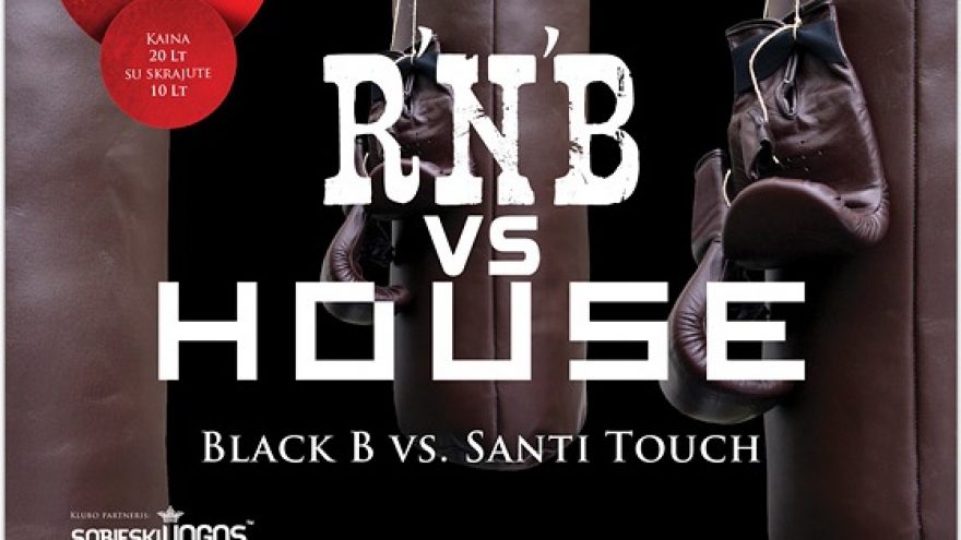 R&#8217;n&#8217;B vs. House: Black B vs. Santi Touch