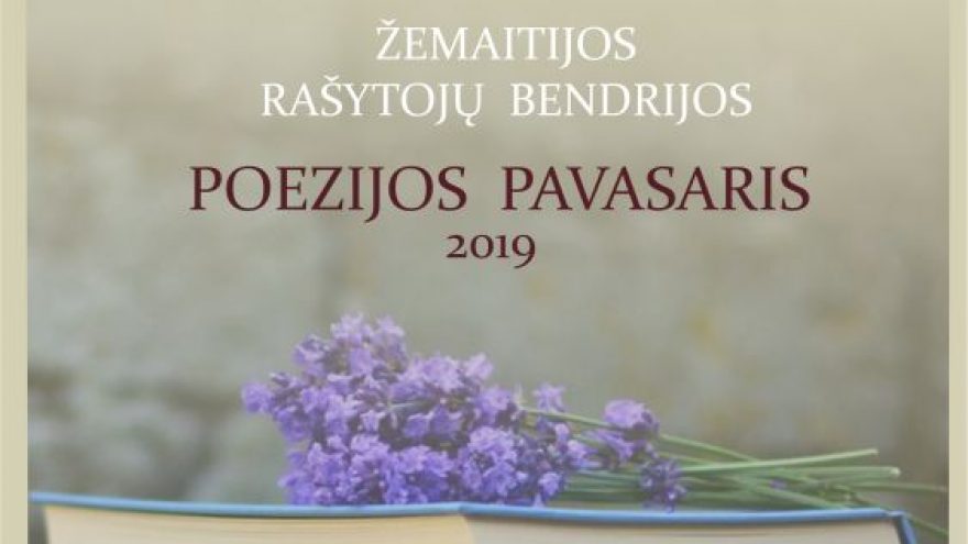 Kviečia Žemaitijos rašytojų bendrijos „Poezijos pavasaris 2019“