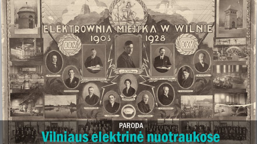 Paroda „Vilniaus elektrinė nuotraukose“