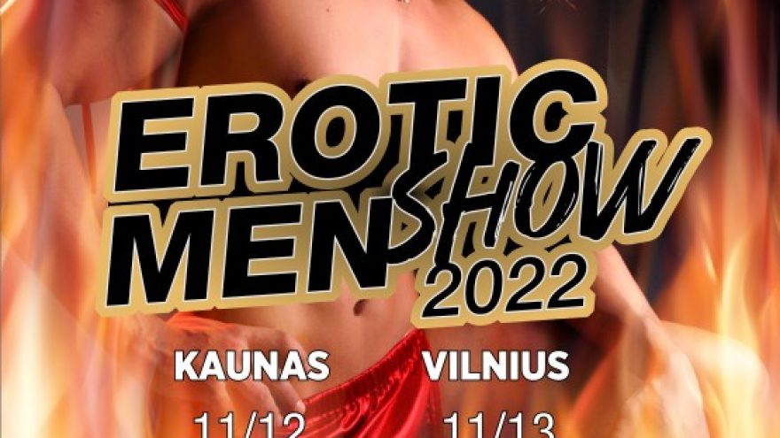 EROTICshowMEN 2022 Tarptautinis vyru striptizo cempionatas