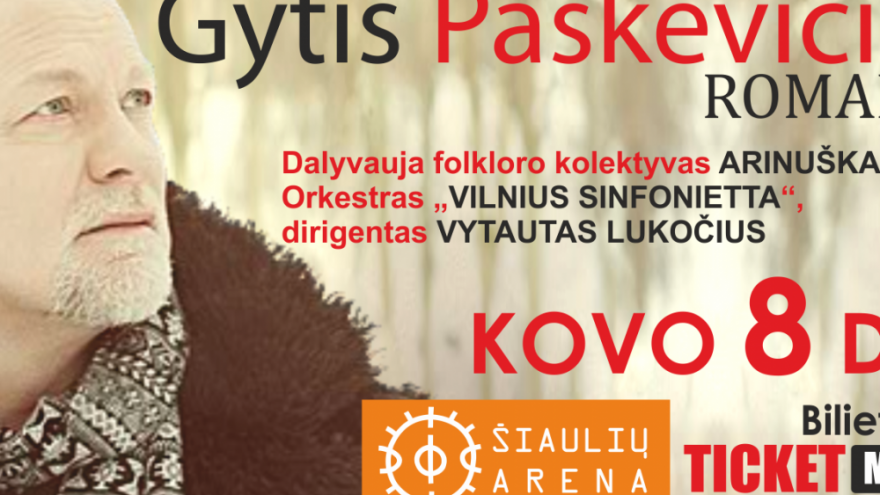GYTIS PAŠKEVIČIUS Šiauliuose! koncertas &#8220;ROMANSAI&#8221;