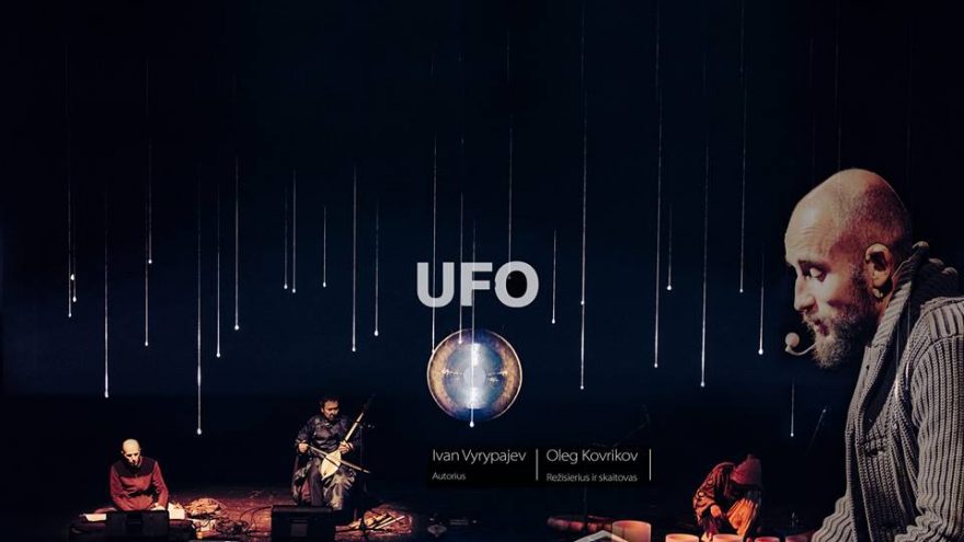 Muzikinis monospektaklis &#8220;UFO&#8221;