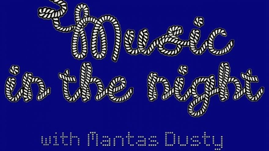 Music in the night with Mantas Dusty &#038; Domas Rinius