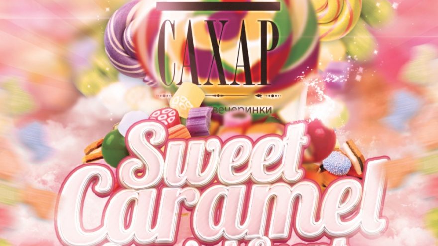 Caxap &#8211; Sweet Caramel Special Event!