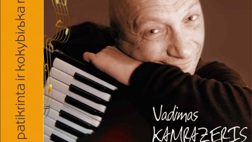Vadimo Kamrazerio koncertas