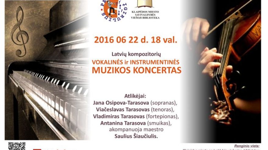 Giruliuose skambės latvių kompozitorių melodijos