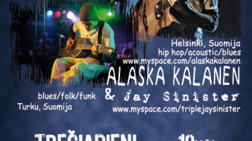 Petteri Sariola ir Alaska Kalanen su Jay Sinister (Suomija)