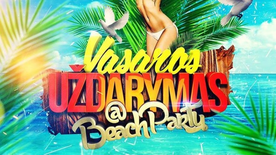 Vasaros sezono uždarymas @ Beach Party !