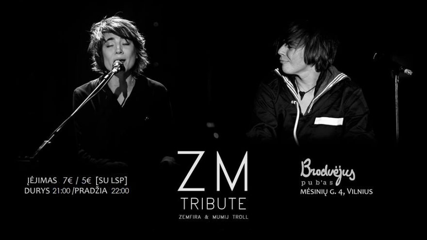 ZEMFIRA &#038; MUMIJ TROLL tribute @Brodvėjus Pub |02.13|