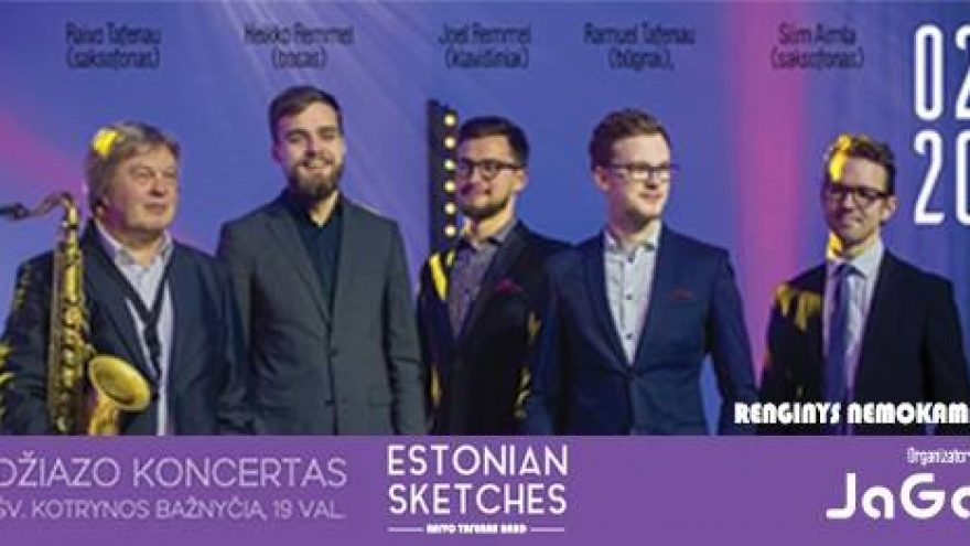 Džiazo koncertas &#8220;Estonian sketches&#8221;