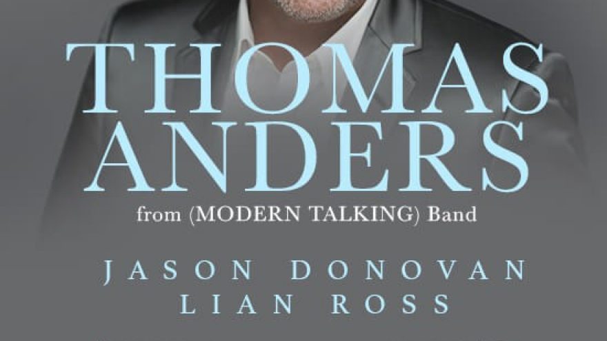 (Klaipėda) THOMAS ANDERS from MODERN TALKING | JASON DONOVAN | LIAN ROSS