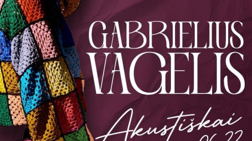 GABRIELIUS VAGELIS. Akustiškai