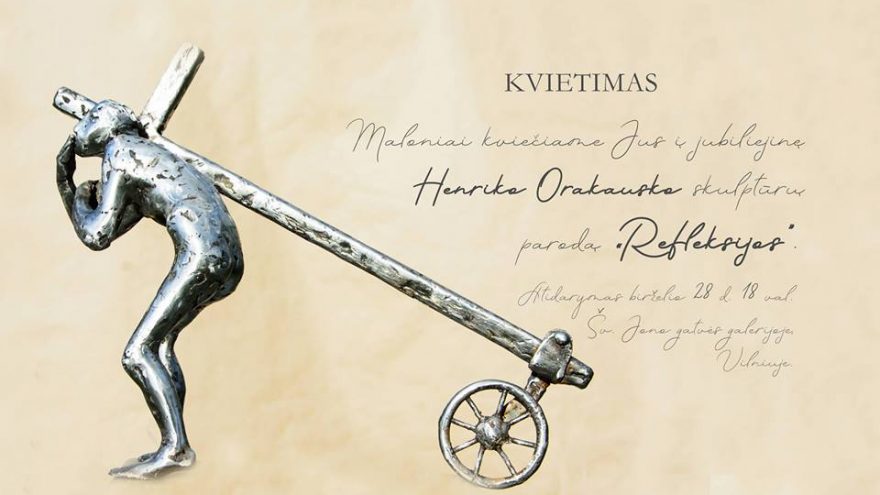 Henrikas Orakauskas. Skulptūros paroda &#8220;Refleksijos&#8221;