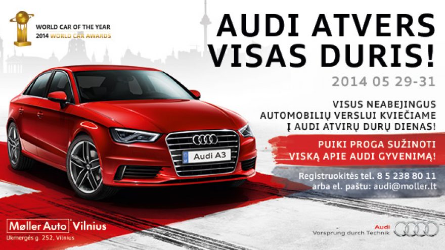 Atvirų durų dienos &#8220;Moller Auto Vilnius&#8221; Audi centre