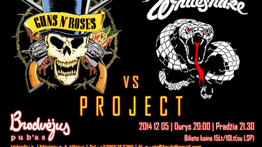 Guns N‘ Roses/Whitesnake tribute @Brodvėjus Pub |12.05|