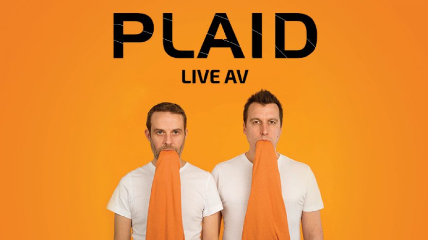 PLAID &#8211; britų elektroninės muzikos duetas: Live AV