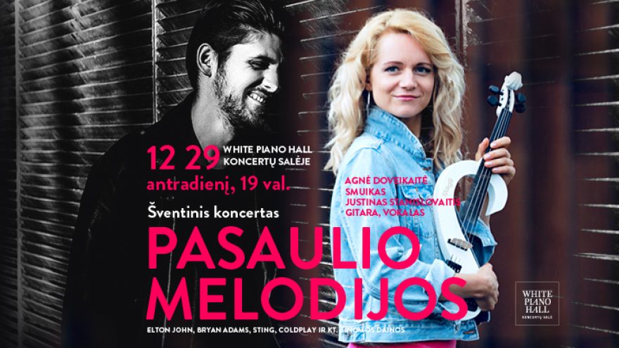 Festivalis „Muzikinės Kalėdos“. PASAULIO MELODIJOS / Agnė Doveikaitė / Justinas Stanislovaitis