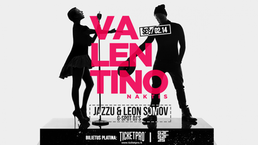 VALENTINO NAKTIS su Leon Somov &#038; Jazzu