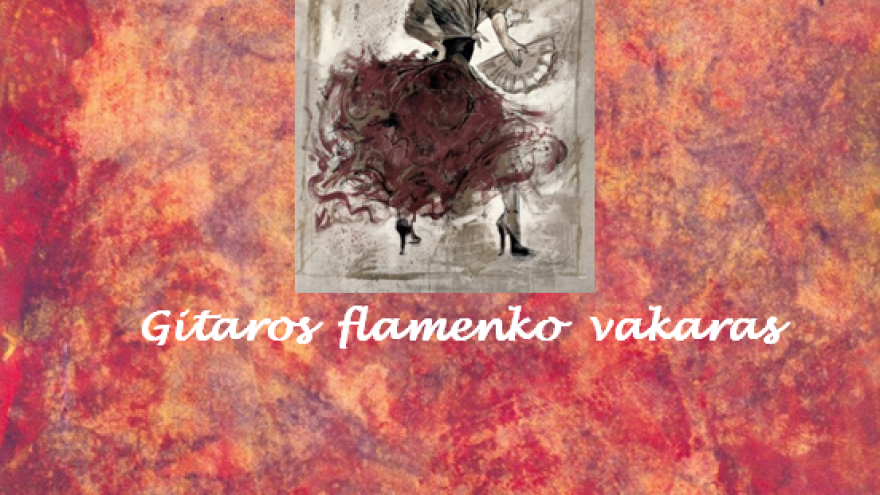 Mariaus Zablecko gitaros flamenko vakaras