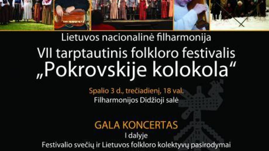VII tarptautinis folkloro festivalis &#8220;Pokrovskije kolokola&#8221;