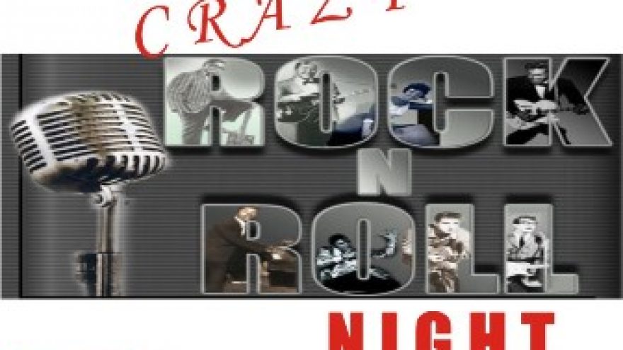 „Crazy rock‘n‘roll night”