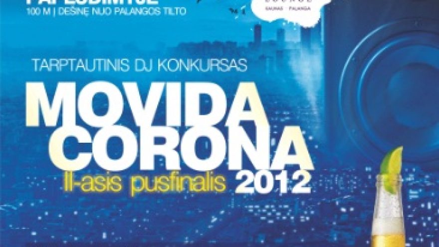 &#8220;Movida Corona&#8221; 2012 II-asis pusfinalis