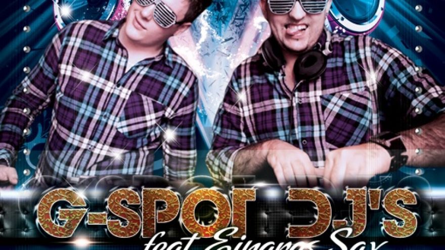 EINARAS SAX feat. G-SPOT DJ‘s
