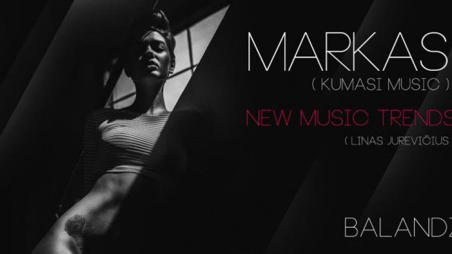 MARKAS &#8211; NEW MUSIC TRENDS
