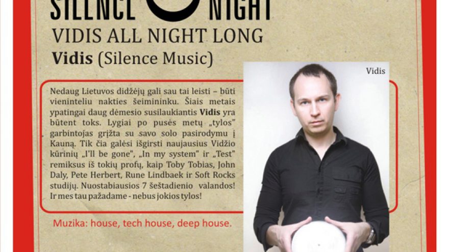 SILENCE NIGHT: VIDIS ALL NIGHT LONG