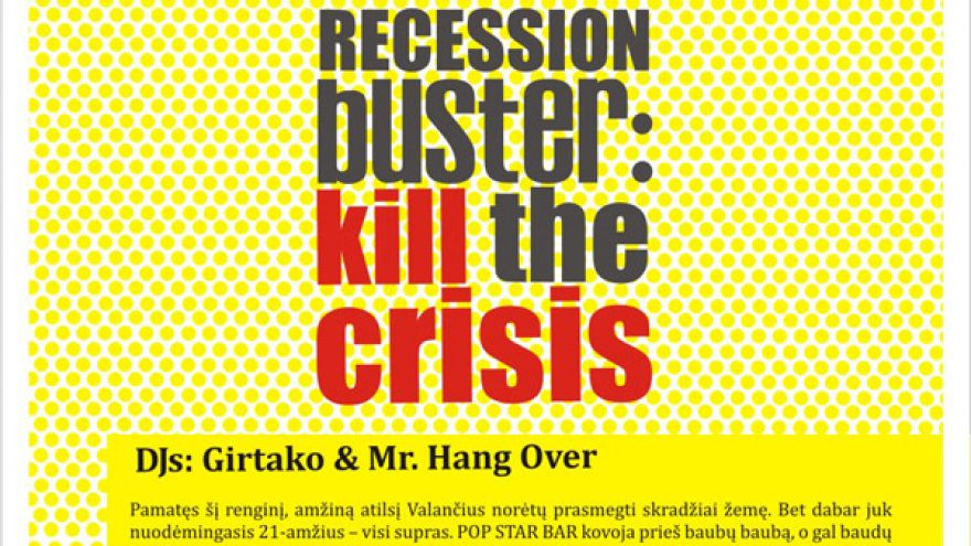 RECESION BUSTER: KILL THE CRISIS