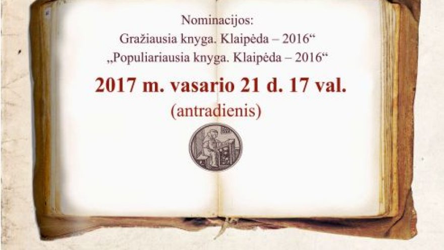 „Klaipėdos knyga – 2016“ baigiamasis renginys