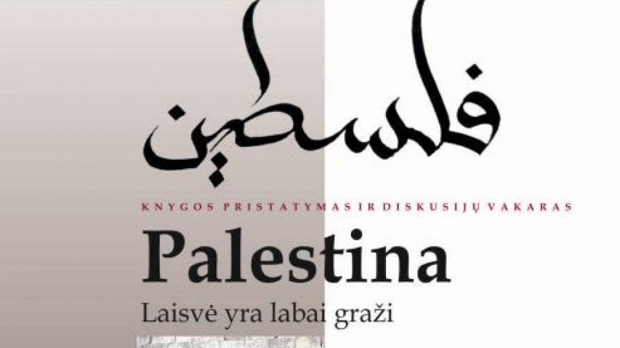 Pirmosios Lietuvoje knygos apie Palestiną pristatymas