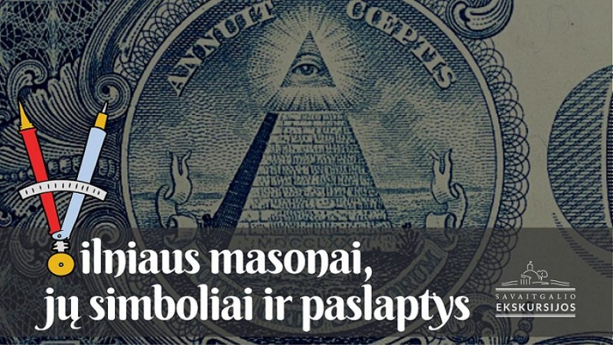 Masonų gyvenimai, simboliai ir paslaptys: ekskursija Vilniuje
