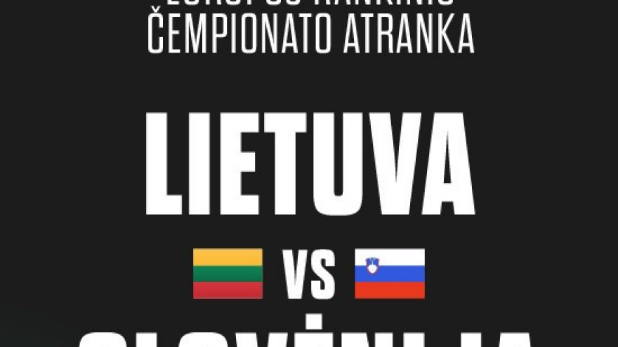 Europos rankinio čempionato atranka: Lietuva &#8211; Slovėnija