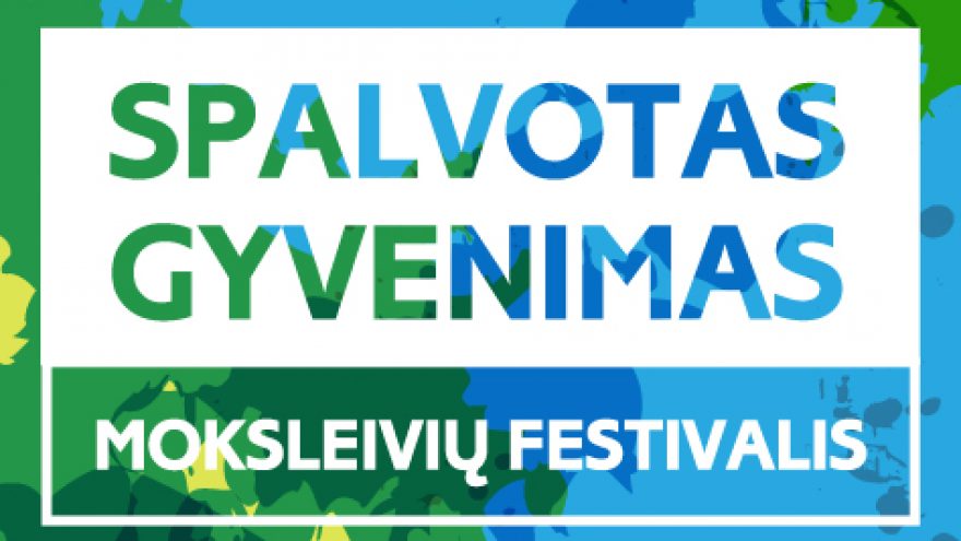 Festivalis „SPALVOTAS GYVENIMAS“