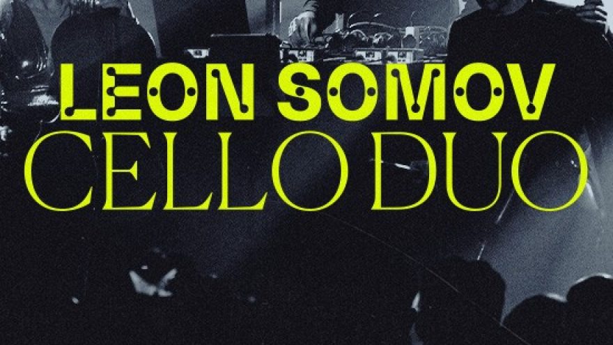 LEON SOMOV &#038; CELLO DUO | Palanga