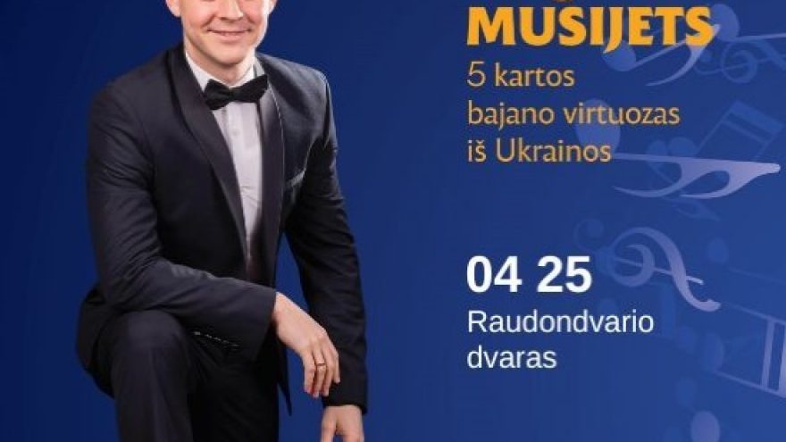 (PERKELTAS) (Raudondvaris) J.S. Bacho 340 jubiliejui skirtas koncertas &#8211; bajano virtuozas iš Ukrainos Yevgenii Musijets