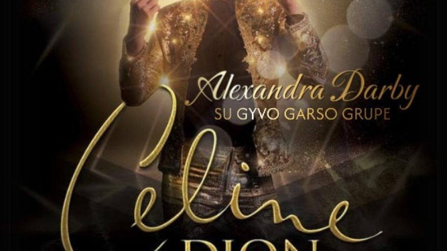 Gražiausių CELINE DION dainų koncertas | atlieka Alexandra Darby su gyvo garso grupe | Vilnius