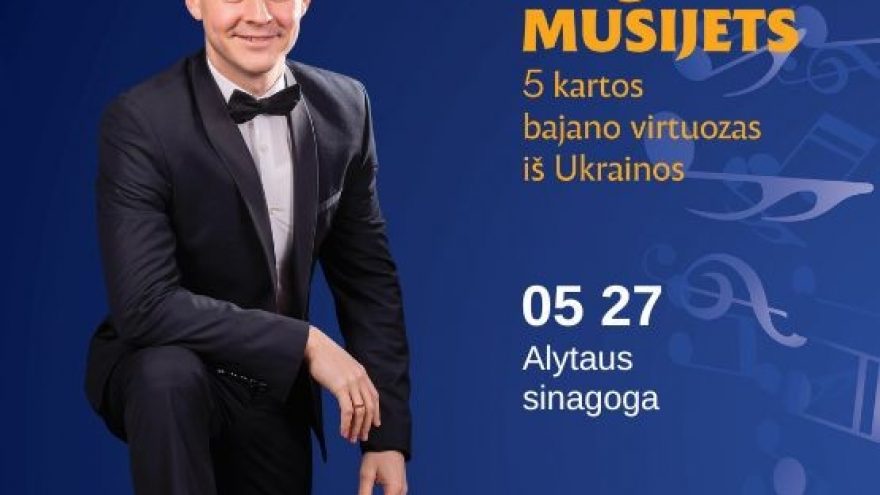 (PERKELTAS) (Alytus) J.S. Bacho 340 jubiliejui skirtas koncertas &#8211; bajano virtuozas iš Ukrainos Yevgenii Musijets