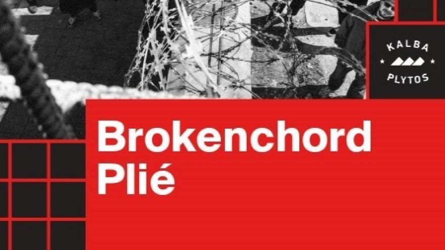 Brokenchord x Plié &#8211; Lukiškių kalėjimas 2.0