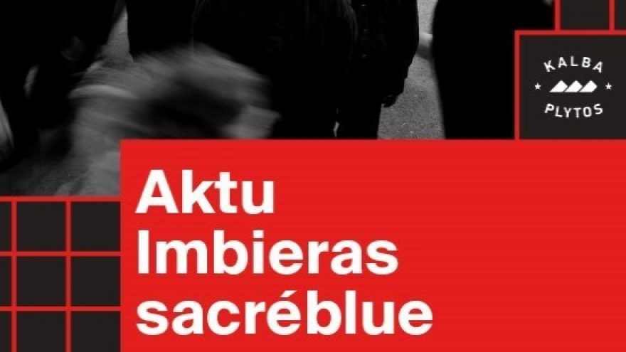 Aktu x Imbieras x sacréblue &#8211; Lukiškių kalėjimas 2.0