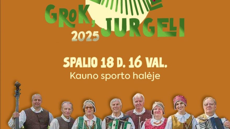 56 &#8211; oji respublikinė kaimo kapelų šventė &#8221;Grok, Jurgeli 2025&#8221;