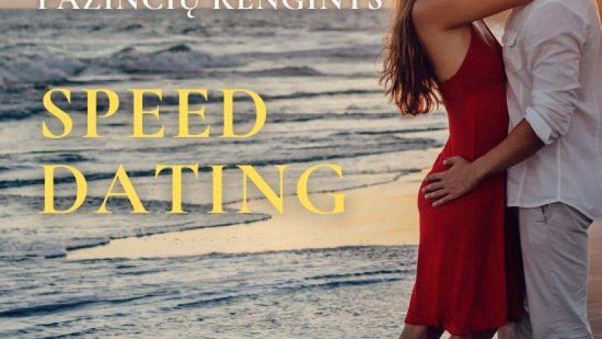 Speed Dating&#8217;as (liet. Greitasis pasimatymas). Pažinčių renginys grupei 24-35 m. | Klaipėda